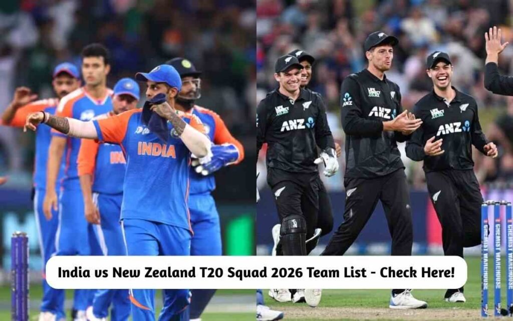 India vs New Zealand T20 Squad 2026 Team List - Checkout Here ...